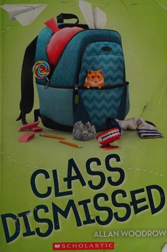 Cover of Class dismissed