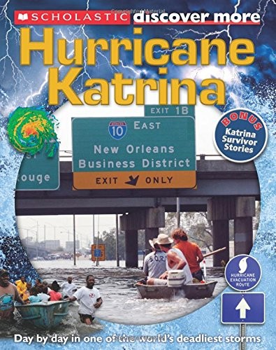 Cover of Scholastic Discover More: Hurricane Katrina