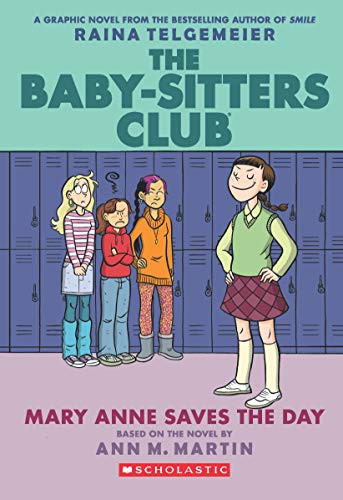 Cover of Mary Anne Saves The Day: A Graphic Novel