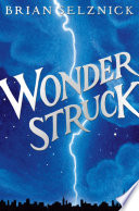 Cover of Wonderstruck