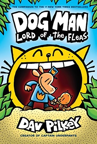 Cover of Dog Man: Lord of the Fleas