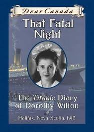 Cover of That Fatal Night: The Titanic Diary of Dorothy Wilton