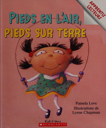 Cover of Pieds en l'air, pieds sur terre