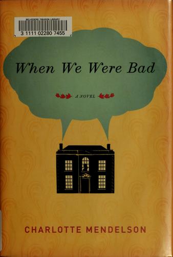 Cover of When We Were Bad