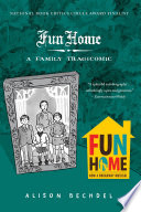 Cover of Fun Home: A Family Tragicomic