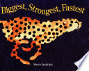 Cover of Biggest, Strongest, Fastest