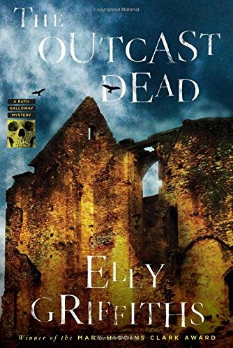Cover of The Outcast Dead (Ruth Galloway Mysteries)