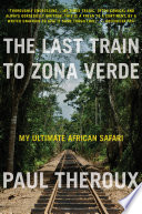 Cover of The Last Train to Zona Verde