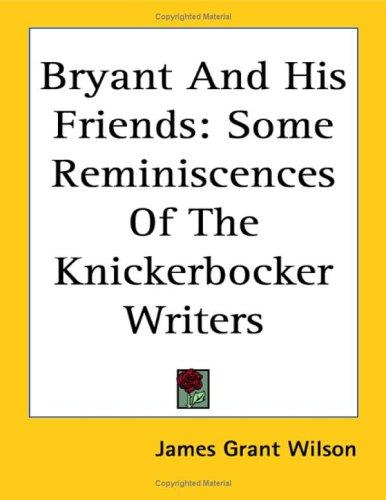 Cover of Bryant, and his friends