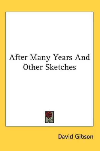 Cover of After Many Years And Other Sketches