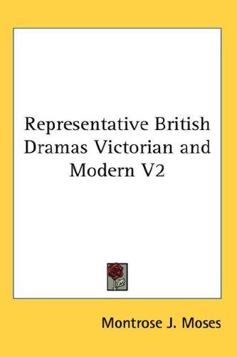 Cover of Representative British Dramas Victorian and Modern V2