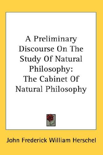 Cover of A Preliminary Discourse On The Study Of Natural Philosophy