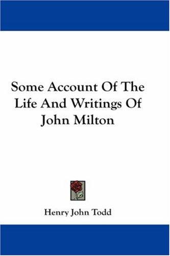 Cover of Some account of the life and writings of John Milton
