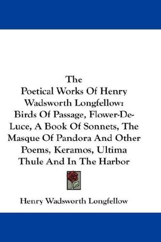 Cover of The Poetical Works Of Henry Wadsworth Longfellow
