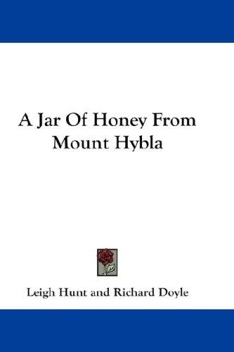 Cover of A jar of honey from Mount Hybla