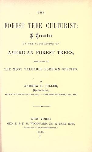Cover of The forest tree culturist