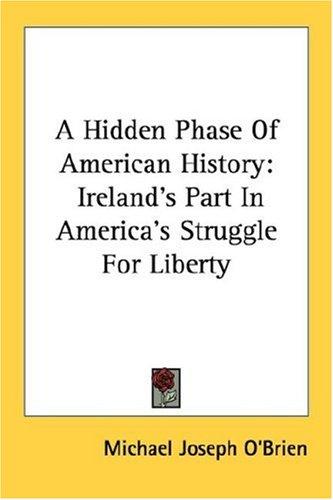 Cover of A hidden phase of American history