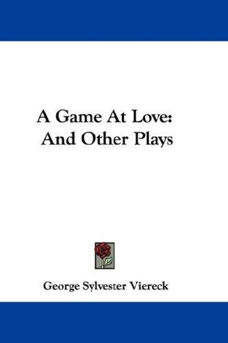Cover of A Game At Love