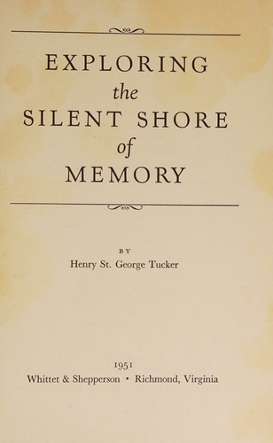 Cover of Exploring the silent shore of memory