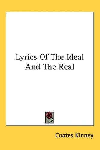 Cover of Lyrics Of The Ideal And The Real
