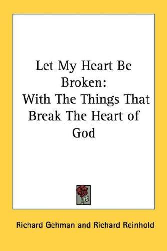 Cover of Let My Heart Be Broken
