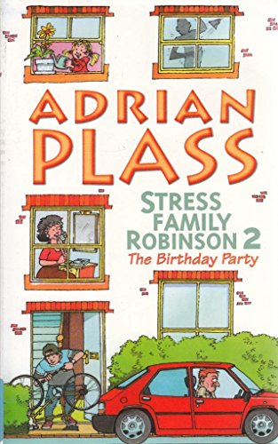 Cover of Stress Family Robinson 2: The Birthday Party