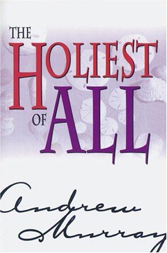 Cover of The holiest of all