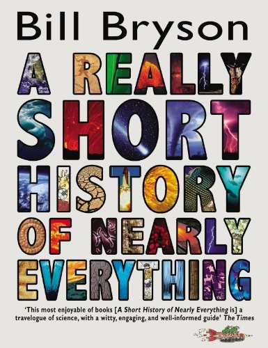 Cover of A Really Short History of Nearly Everything. Bill Bryson