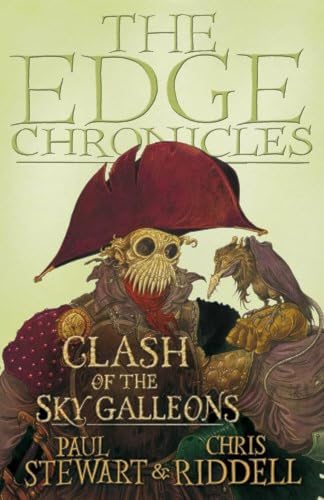 Cover of The Edge Chronicles 3: The Clash of the Sky Galleons: Third Book of Quint