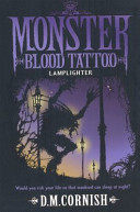Cover of Monster Blood Tattoo: Lamplighter