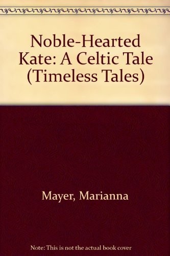 Cover of Noble-hearted Kate
