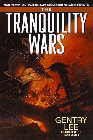 Cover of The tranquility wars