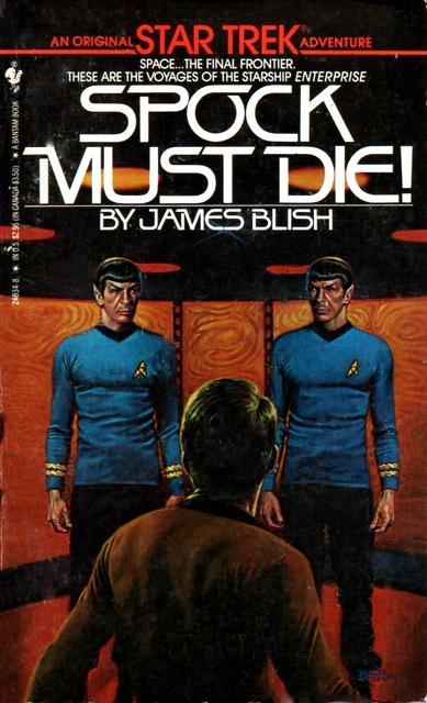 Cover of Spock Must Die!