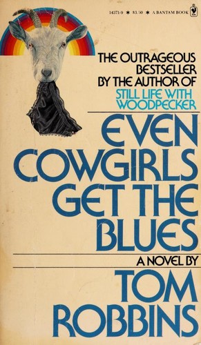 Cover of Even Cowgirls Get The Blues