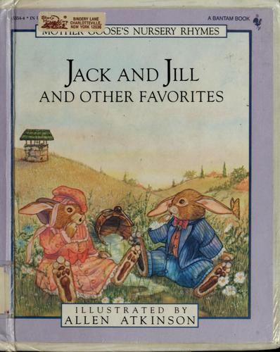 Cover of Jack and Jill and other favorites