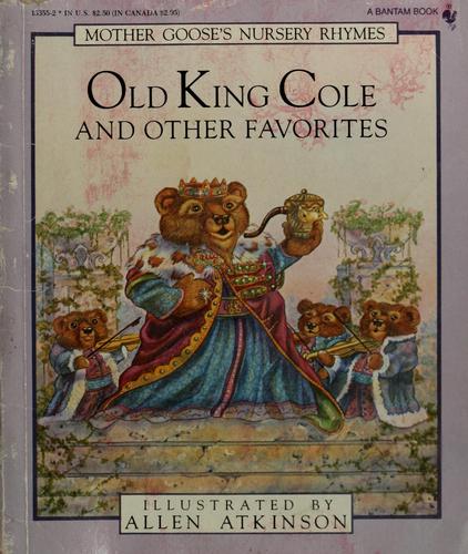 Cover of OLD KING COLE/OTHER/ (Mother Goose's Nursery Rhymes)