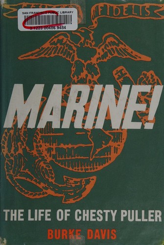 Cover of Marine! The Life of Chesty Puller