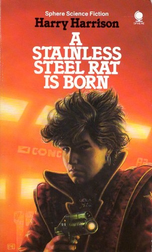 Cover of A Stainless Steel Rat is Born