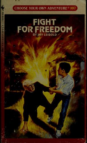 Cover of Choose Your Own Adventure - Fight for Freedom