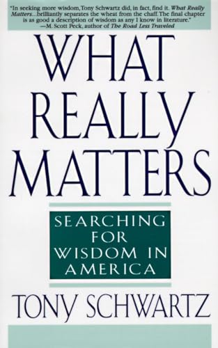 Cover of What Really Matters: Searching for Wisdom in America