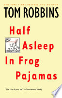 Cover of Half Asleep in Frog Pajamas