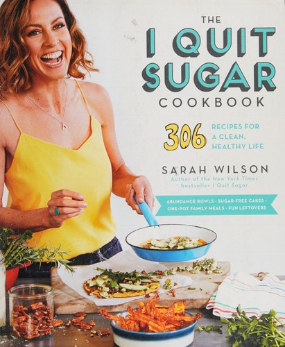 Cover of The I quit sugar cookbook