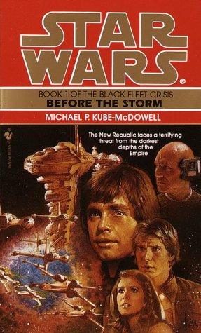 Cover of Star Wars - Black Fleet Crisis - Before the Storm