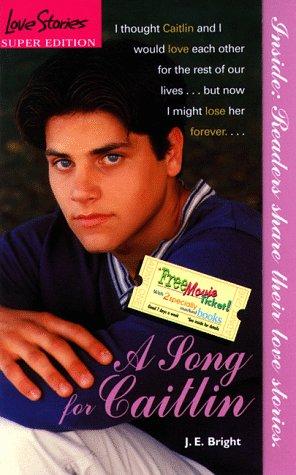Cover of A Song for Caitlin (Love Stories)