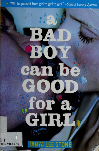 Cover of A Bad Boy Can Be Good for a Girl