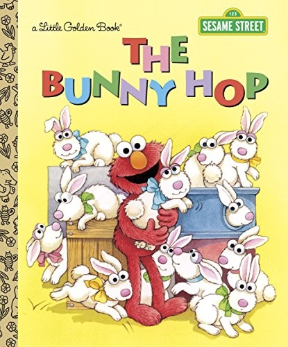 Cover of The Bunny Hop (Sesame Street) (Little Golden Book)