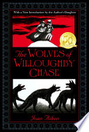 Cover of The Wolves of Willoughby Chase