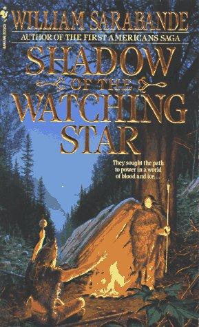 Cover of Shadow of the Watching Star (First Americans)
