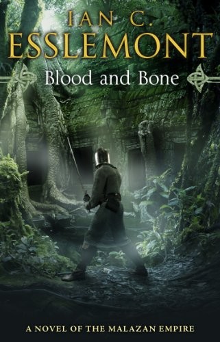 Cover of Blood and Bone: A Novel of the Malazan Empire