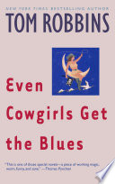 Cover of Even Cowgirls Get the Blues